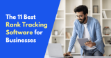 11 Best Rank Tracking Software in 2026 (Compared)