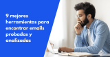 9 mejores herramientas para encontrar emails probadas y analizadas en 2026