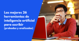 Las mejores 26 herramientas de inteligencia artificial para escribir en 2026 (probadas y analizadas)