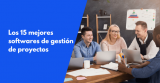 Los 15 mejores softwares de gestión de proyectos para 2026