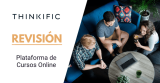 Reseña y opiniones de Thinkific en 2026: ¿es la mejor plataforma de cursos online para ti? 