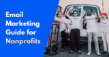 Nonprofit Email Marketing Guide 2026