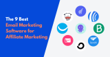 9 Best Email Marketing Software for Affiliate Marketing in 2026