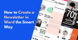 How to Create a Newsletter in Word the Smart Way (2026)